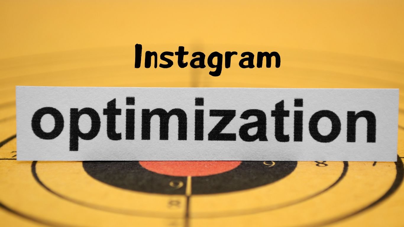 Optimize Your Instagram Profile